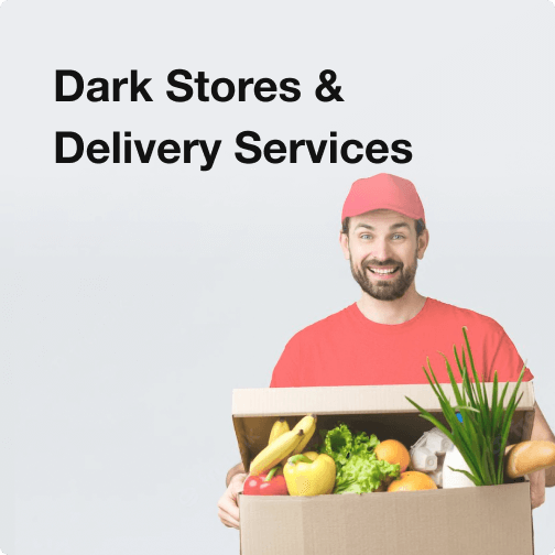 Dark Stores & Delivery Services 