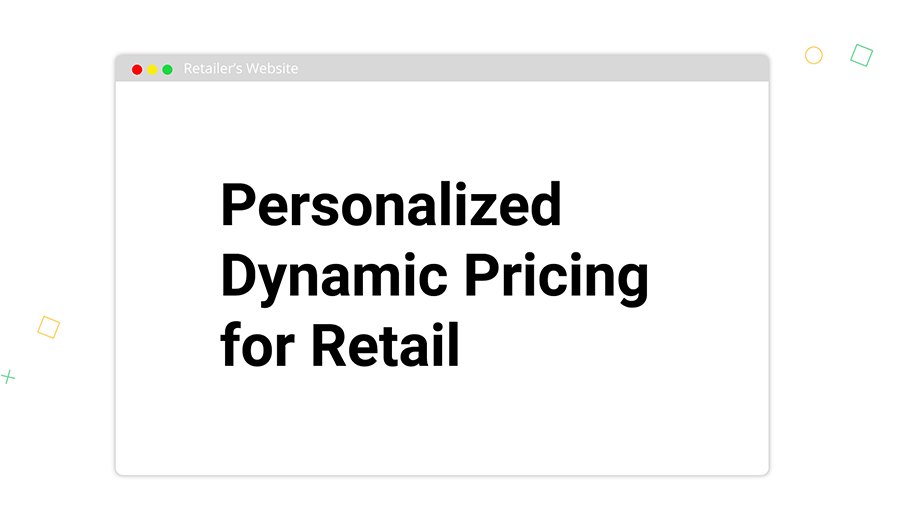 Personalized Dynamic Pricing